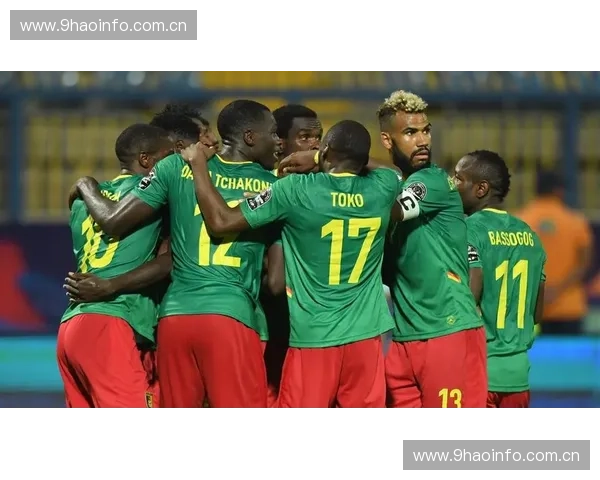 喀麦隆足球队的历史与未来:从黄金一代到新生力量的崛起 喀麦隆足球队的历史与未来:从黄金一代到新生力量的崛起